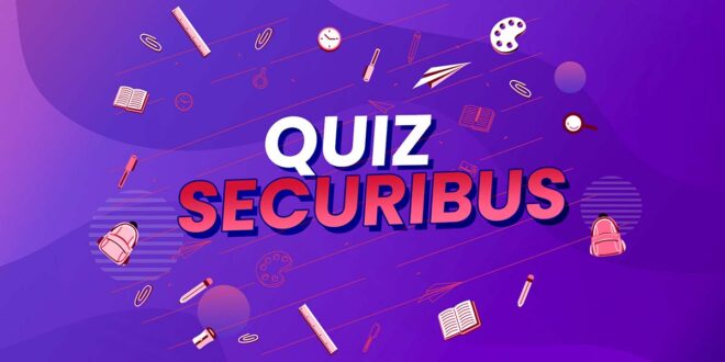 Communiqué Nouvelle Aquitaine - Quiz Sécuribus