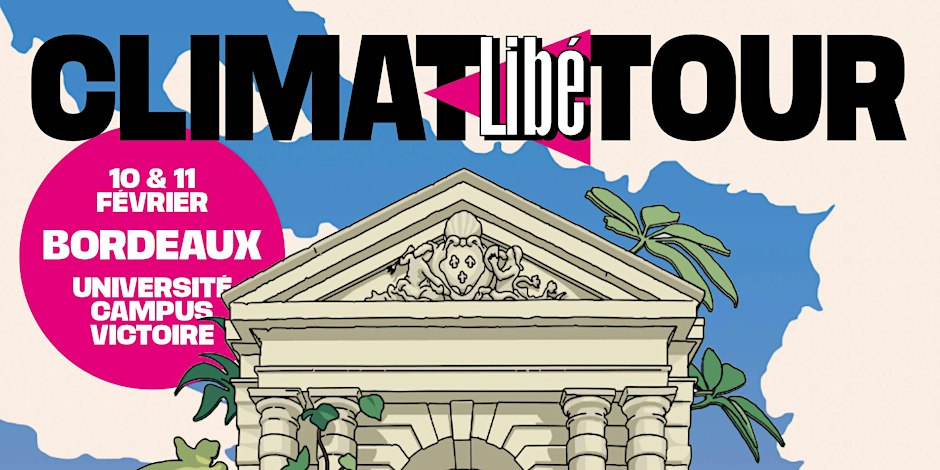 Climat Libé Tour Bordeaux